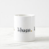 Mug Maman Nous T'Aimons Écriture Noire (Centre)