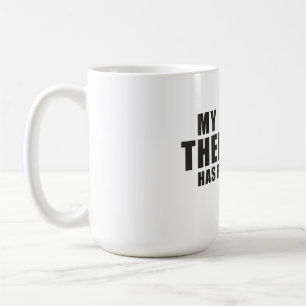 Mug Maman/Papa Chien Drôle Cadeau! Mon Thérapeute a Qu