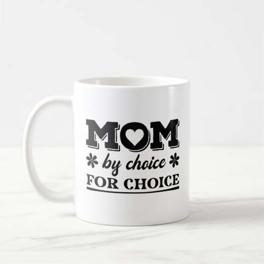 Mug Maman Par Choix Pour Choix (Gauche)