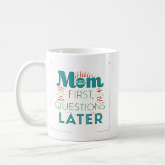 Mug Maman - Premières questions plus tard