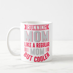 Mug Maman qui court comme une maman normale mais coure