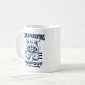 Mug Maman Sarcasique Abandonne l'Éducation Douce Raton (Devant gauche)