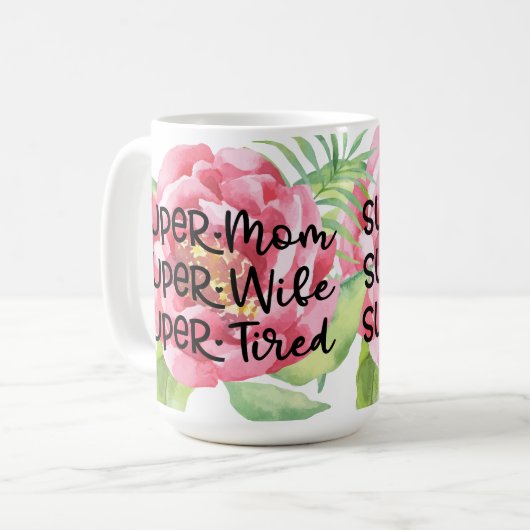 Mug Maman superbe (Devant gauche)