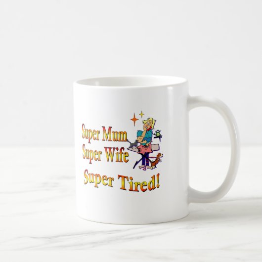 Mug Maman superbe, épouse, fatiguée. Conception pour (Droite)