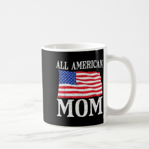 Mug Maman tout à fait américaine fête de l'Indépendanc
