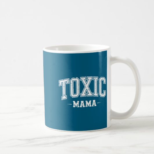 Mug Maman toxique Création drôle de maman (Droite)
