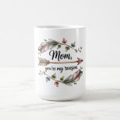 Mug Maman, tu es ma raison (Centre)