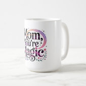 Mug Maman, tu es magique (Devant droit)