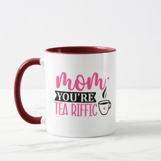 Mug Maman Vous êtes Tea-rrific Wordplay cadeau pour Te (Gauche)