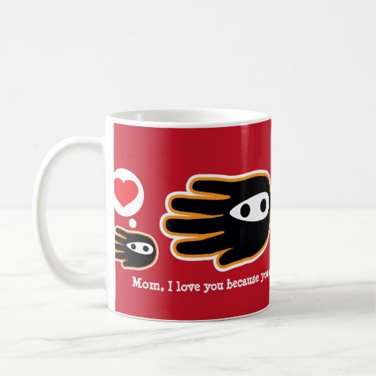 Mug Maman vous êtes un guerrier (Gauche)