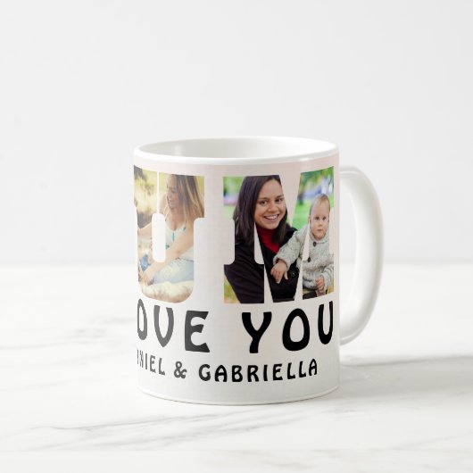 Mug Maman We Love You Custom Mothers Day Photo Collage (Devant droit)