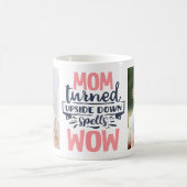 Mug Maman wow fun rose gris typographie mère citation (Centre)