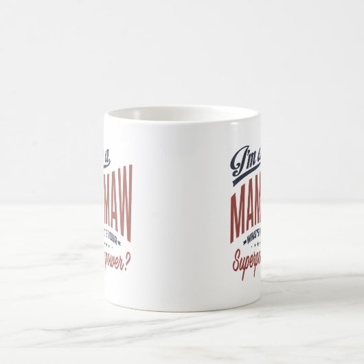 Mug Mamaw (Centre)
