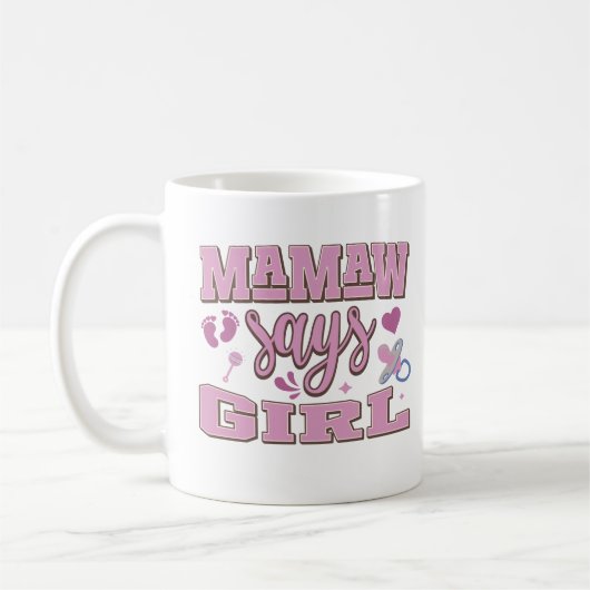 Mug Mamaw Dit Fille Grossesse Faire-part Baby Party (Gauche)