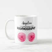 Mug MAMMOGRAPHY Personalize Name X-ray Technologist (Gauche)
