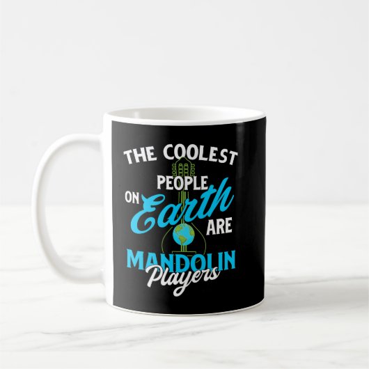 Mug Mandolin Lover Les Gens Les Plus Cools Sur Terre S (Gauche)
