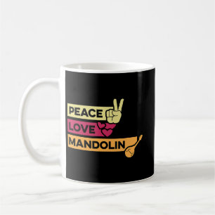 Mug Mandolin Lover Peace Love Mandolin Maestro