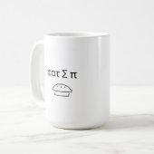 Mug Mange un peu de tarte idiot (Devant gauche)
