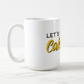 Mug Mangeons du gâteau  (Gauche)