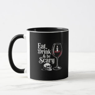 Mug Manger Boire Et Être Effrayant Citation Drôle Mode