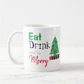 Mug Manger, boire et être joyeux (Gauche)