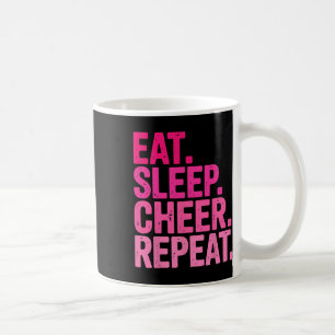 Mug Manger Dormir Acclamer Répéter Entraîneur de Cheer