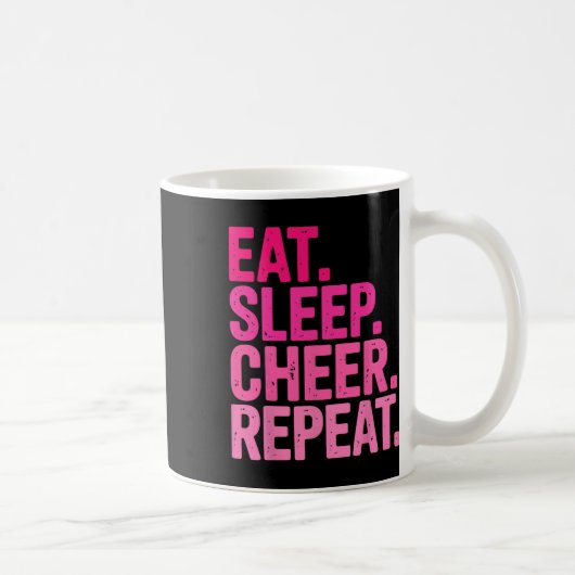 Mug Manger Dormir Acclamer Répéter Entraîneur de Cheer (Droite)