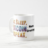 Mug Manger, Dormir, Bitcoin, Répéter Une Cryptomonnaie (Devant gauche)