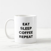 MUG MANGER DORMIR CAFE REPETER (Gauche)