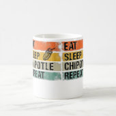 Mug Manger Dormir Chipotle Répéter Drôle Piment Chipot (Centre)