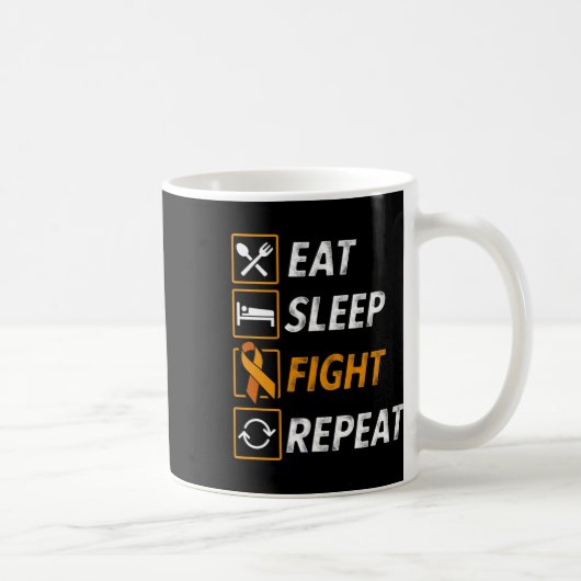 Mug Manger Dormir Combattre Sensibilisation à la leucé (Droite)