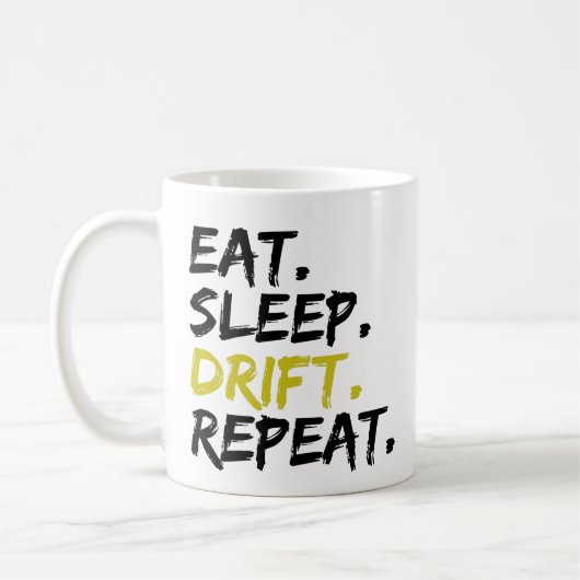 Mug Manger Dormir Dériver Répéter - Dérive      (Gauche)