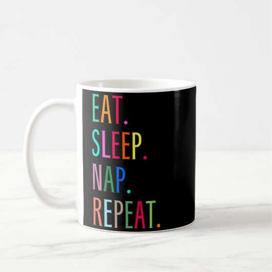 Mug Manger Dormir Faire la sieste Répéter Drôle Sarcas (Gauche)
