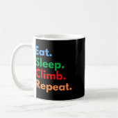 Mug Manger Dormir Grimper Répéter Pour Les Grimpeurs D (Gauche)