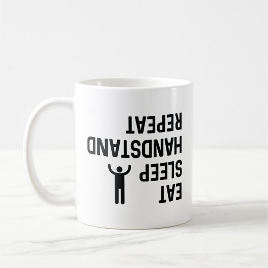 Mug Manger Dormir Handstand Répéter (Gauche)
