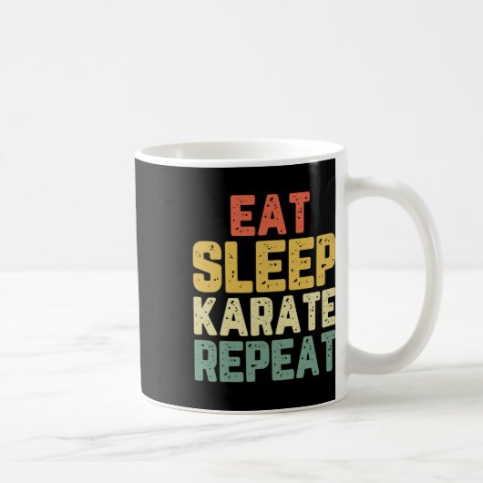 Mug Manger Dormir Karaté Répéter Drôle Cool Amant Vint (Droite)