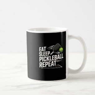 Mug Manger dormir pickleball répéter joueur drôle