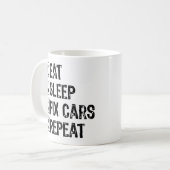 Mug Manger Dormir Réparer Voitures Répéter Mécanicien  (Devant gauche)