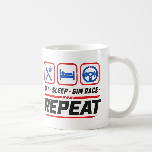 Mug Manger dormir sim course répéter pour les fans de (Droite)