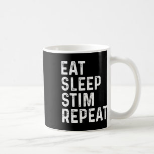 Mug Manger Dormir Stim Répéter Sensibilisation à l'aut
