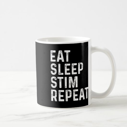 Mug Manger Dormir Stim Répéter Sensibilisation à l'aut (Droite)