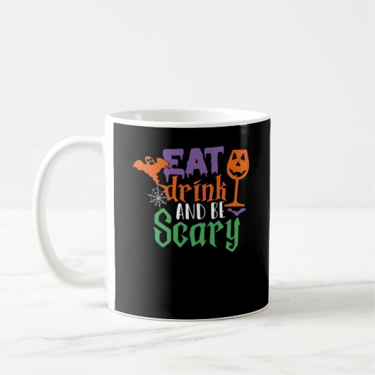 Mug Mangez Boire Et Soyez Effrayant Halloween Classiqu (Gauche)