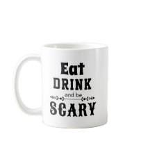 Mangez, Buvez et Soyez Drôle et Effrayant Hallowee