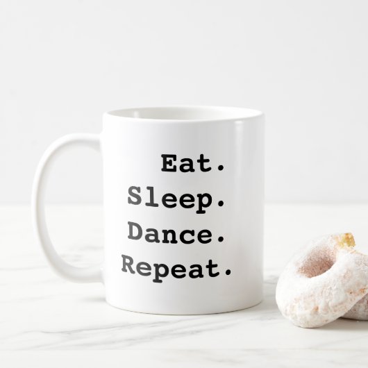 Mug Mangez Danser Dormir Répéter (Avec donut)