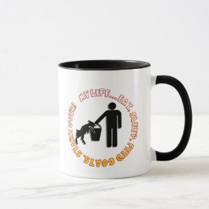 MUG MANGEZ, DORMEZ, ALIMENTEZ LES CHÈVRES, COMMENCEZ