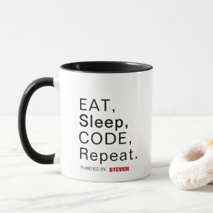 Mug Mangez, Dormez, Code, Répétez. Alimenté par [Nom p
