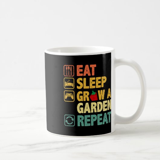 Mug Mangez Dormir Croissance Un Jardin Répéter Jeu Drô (Droite)