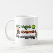 Mug MANGEZ LA DROITE, EXERCEZ-VOUS, mourez de toute (Gauche)