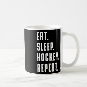 Mug Mangez le Hockey du sommeil Répéter drôle Graphiqu