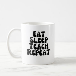Mug Mangez le sommeil enseigner répéter